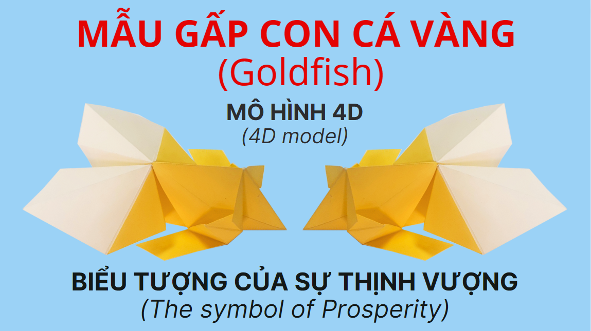 Video 19: Hướng dẫn Mẫu gấp Con cá vàng - The Art of Paper Folding: Goldfish